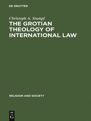 cover image of The Grotian Theology of International Law